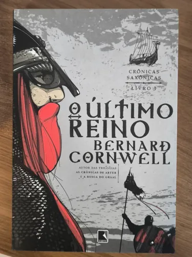 O Último Reino - Bernard Cornwell