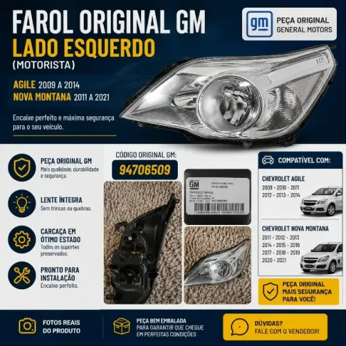 Farol Original GM Lado Esquerdo Agile 2009 a 2014 / Nova Montana 2011 a 2021 - Original 