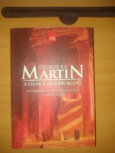 As crônicas de gelo e fogo A Guerra dos Tronos game of thrones A dança dos dragões livro 5