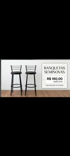 Vendo 2 banquetas semi novas.