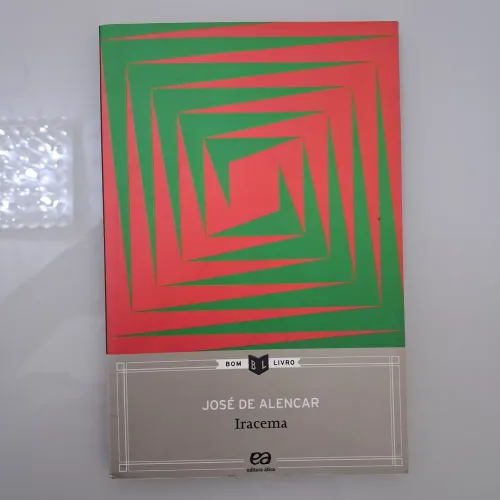 Livro Iracema - José de Alencar - Bom Livro Editora Ática
