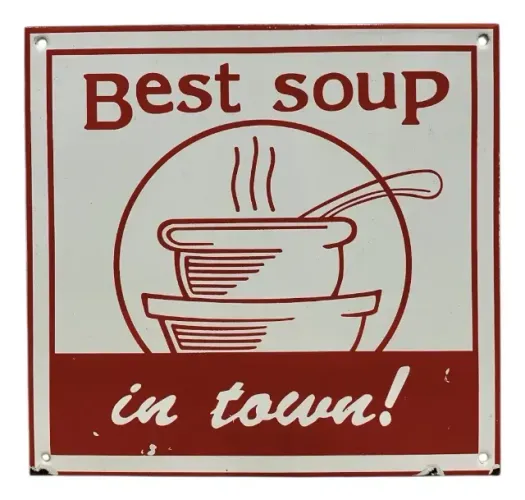 Placa De Metal Esmaltado Best Soup In Town! - 20x20cm