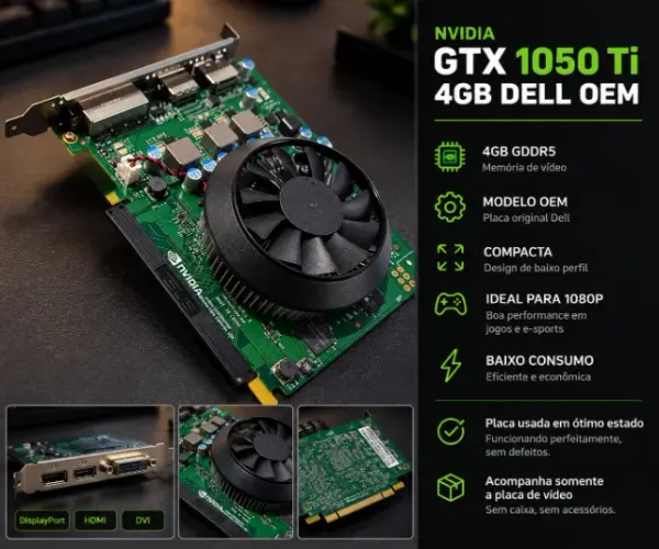 GTX 1050 Ti 4GB DELL OEM ? 4GB GDDR5
