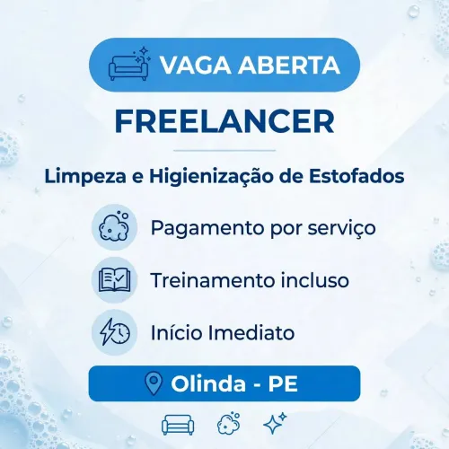 Vaga para Freelancer na área de limpeza e higienização de estofados!