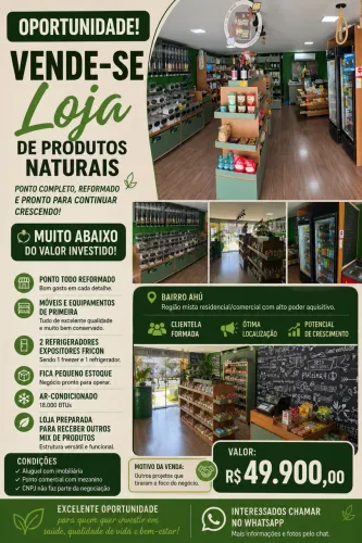 Oportunidade! Loja de Produtos Naturais Completa no Ahú - R$ 49.900