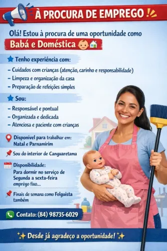 SOU EMPREGADA DOMESTICA,E TRABALHO COMO BABÁ TAMBÉM