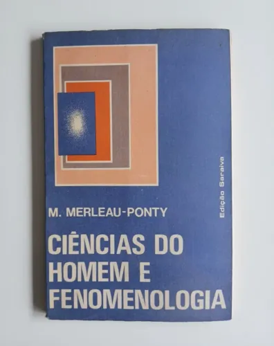 As Ciências do Homem e a Fenomenologia -Livro usado em bom estado Anotações a lápis