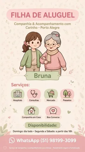 Filha de aluguel e Cuidadora de idosos!