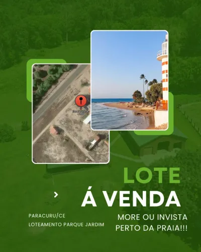 More ou Invista perto da Praia!! Terreno plano de 184,66m² a venda no Paracuru/CE