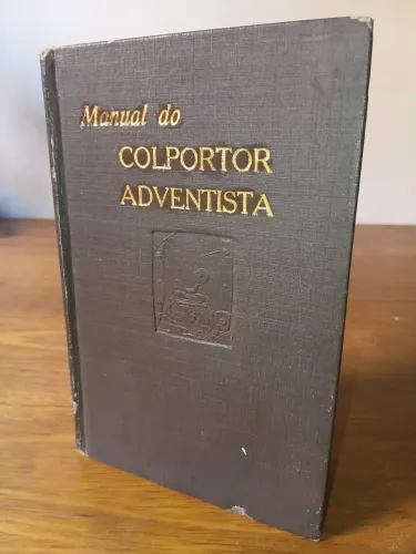 Livro Manual Do Colportor Adventista (1937) - John L. Brown - CPB - IASD - RARO