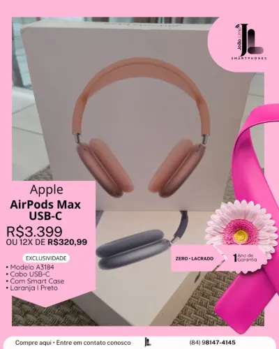 APPLE AIRPODS MAX, COM CASE, USB-C, LACRADO, EXCLUSIVO!