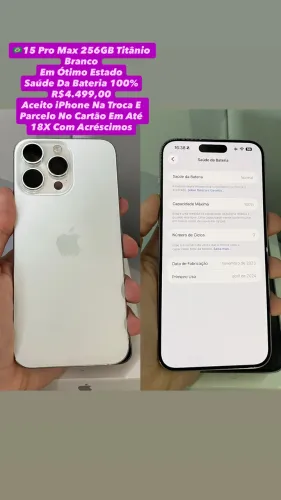 iPhone 15 Pro Max 256GB Titânio Branco - Saúde Da Bateria 100% (Usado)