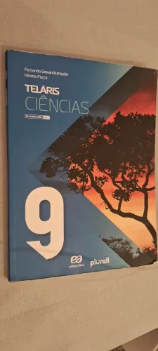 Livro de Ciências 9, Teláris, 9? ano, de Fernando Gewandsznajder e Helena Pacca