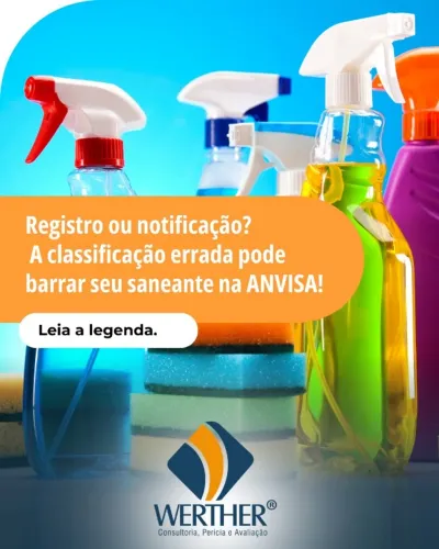 Registro x Notificação: qual é o caminho certo para o seu saneante?