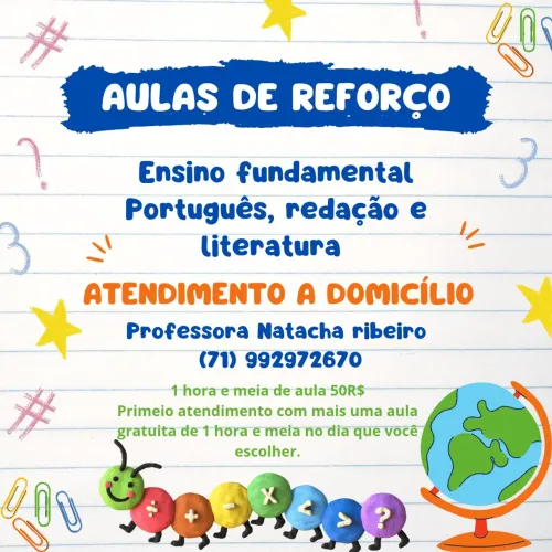 Aulas de reforço da língua portuguesa, literatura e redação.
