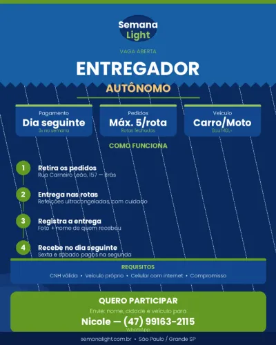 VAGA PARA ENTREGADOR AUTÔNOMO - SEMANA LIGHT - SÃO PAULO
