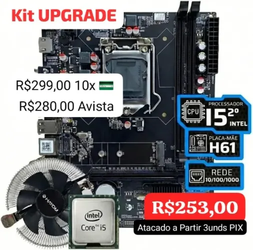 KIT UPGRADE INTEL CORE i5 1155 COOLER PLACA MÃE H61 VALOR DE ATACADO A PARTIR 3 UNDS