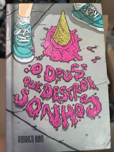Livro O Deus que Destrói Sonhos - Novo