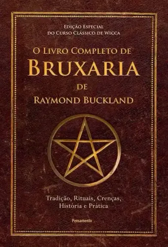 O Livro Completo de Bruxaria de Raymond Buckland