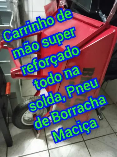 Carrinho de mão super reforçado todo feito na solda sem parafusos pneu de borracha maciça