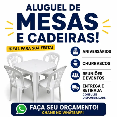 LOCAÇÃO DE MESAS E CADEIRAS