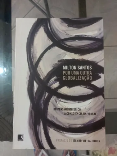 Livro Milton Santos Por Uma Outra Globalização