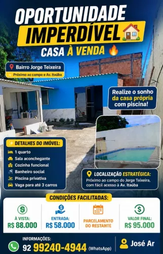 Casa Piscina Bairro Jorge Teixeira Prox Campo $ 88 Mil Entrada $ 58 Mil Parcela Restante