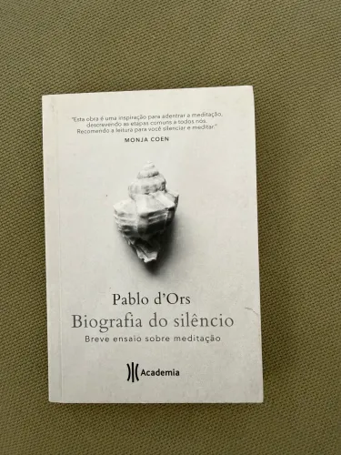 Livro Biografia do silêncio - Breve ensaio sobre meditação