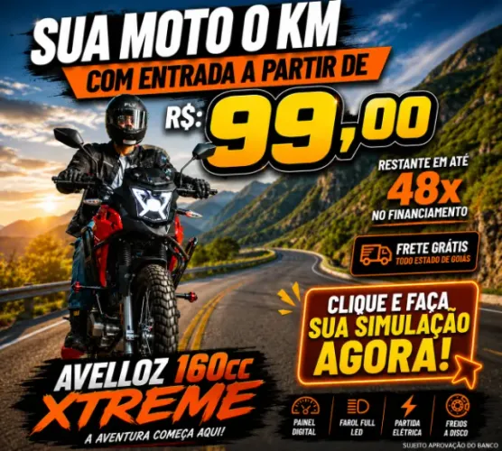 160cc Avelloz Xtreme 0 km Com entrada de R$: 99,00