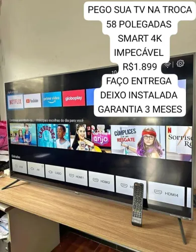58 POLEGADAS SMART 4K ACEITO TROCA FAÇO ENTREGA DEIXO INSTALADA GARANTIA 3 MESES