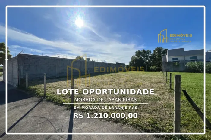 Lote Plano em Morada de Laranjeiras Ideal para Seu Negócio!