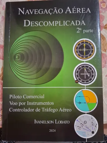 Navegação Aérea Descomplicada Parte 2 - Icanelson Lobato