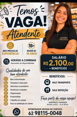 Vaga de atendente setor leste vila nova