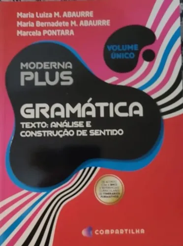 Gramática - Texto: Análise e construção de sentido - Novo
