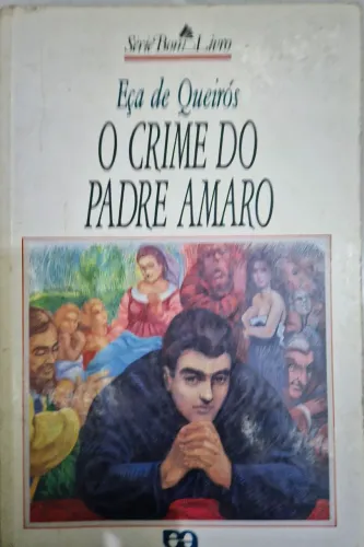 O Crime so Padre Amaro de Eca de Queiroz