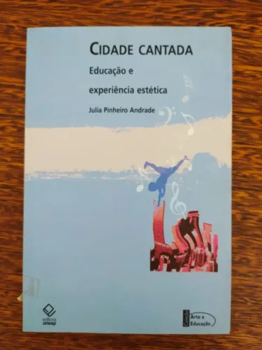 Livro Cidade Cantada de Julia Pinheiro Andrade