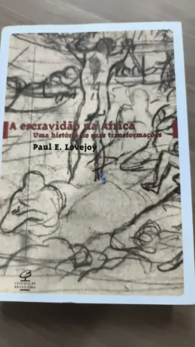 livro "A Escravidão na África: uma história de suas transformações"