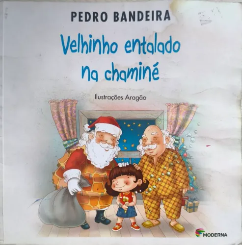 Livro Velhinho entalado na chaminé 