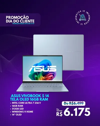 PROMOÇÃO DIA DO CLIENTE VÁLIDO ATÉ O DIA 17/09 NOTEBOOK ASUS VIVOBOOK S 14 TELA OLED 16GB