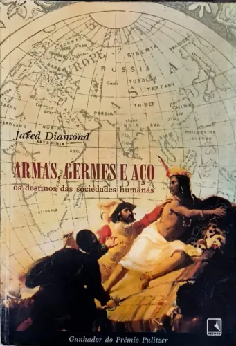 Vendo o livro: Armas, Germes e Aço: Os Destinos das Sociedades Humanas