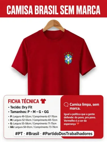 Camisa limpa, sem marca. Igual a política que a gente defende: do povo, pro povo.