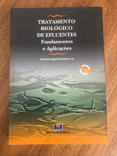 Tratamento Biológico de Efluentes Fundamentos e Aplicações 