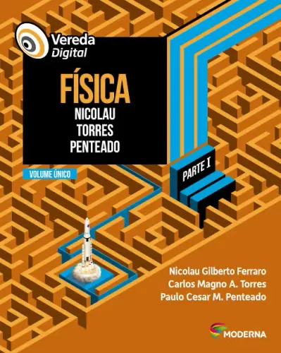 Vereda Digital - Física - Carlos Magno Azinaro - Nicolau Gilberto e Paulo Cesar Martins