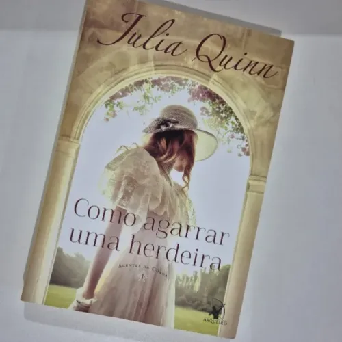 Livro Como agarrar uma herdeira - Julia Quinn
