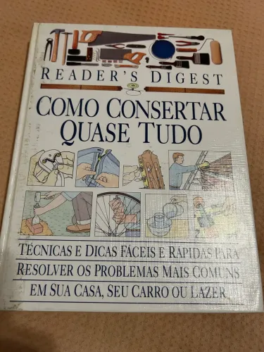 livro Como Consertar Quase Tudo da Reader's Digest