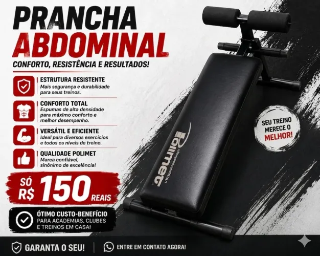 Prancha abdominal 150 reais apenas 