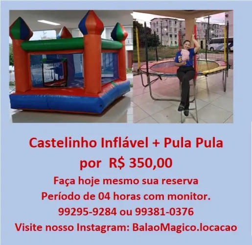 Castelinho inflável e Pula pula 