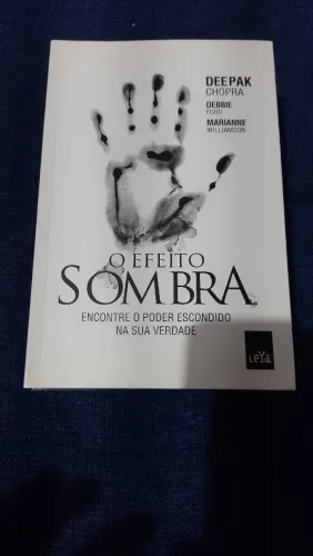 O Efeito Sombra - ( Deepak Chopra )