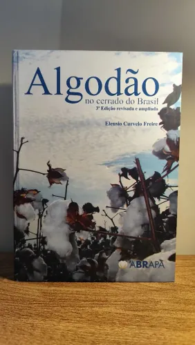Algodão no Cerrado do Brasil - 3° edição