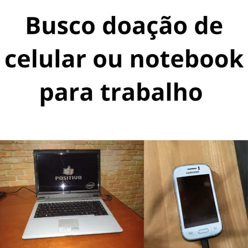 Doação de celular ou notebook 